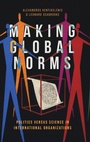 Cover: Making Global Norms - Oxford University Press Inc