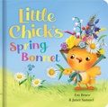 Cover: Little Chick's Spring Bonnet: Padded Board Book - Lake Press
