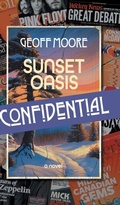 Cover: Sunset Oasis Confidential - FriesenPress