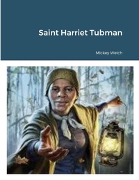 Abbildung von: Saint Harriet Tubman - Lulu.com