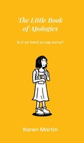 Cover: The Little Book of Apologies - Kazjoypress