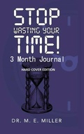 Cover: SWYT A Self-Reflection Journal - Stop Wasting Your Time, LLC.