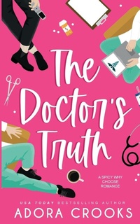 Enlarge image Cover: The Doctor's Truth - Adora Crooks