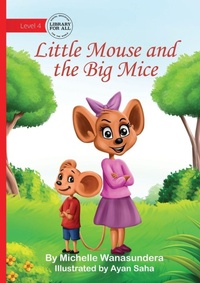 Enlarge image Cover: Little Mouse and the Big Mice - Library for All