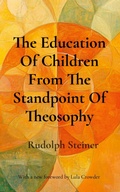 Cover: The Education Of Children From The Standpoint Of Theosophy - Decatur Dixon Press