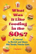 Cover: What Was It Like Fooding in the 80s? - Riya Aarini