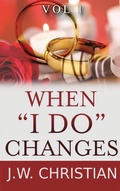 Cover: When "I Do" Changes - Bookmarketeers.com