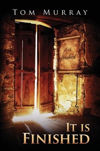 Enlarge image Cover: It Is Finished - Pacific Publishings