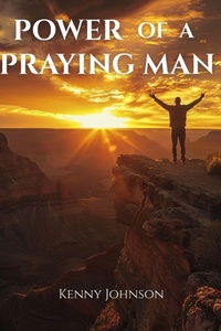 Enlarge image Cover: Power of a Praying Man - Kingdom Legacy Press