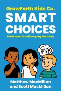 Abbildung von: GrowForth Kids Co. Smart Choices - Grow Forth Kids