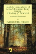 Cover: English Translations of Lesia Ukrainka's Fairy Drama "The Song of the Forest" - Mondrala Press