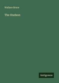 Enlarge image Cover: The Hudson - Antigonos Verlag
