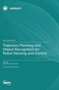 Enlarge image Cover: Trajectory Planning and Object Recognition for Robot Sensing and Control - MDPI AG