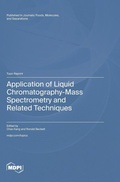 Cover: Application of Liquid Chromatography-Mass Spectrometry and Related Techniques - MDPI AG