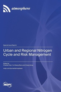Enlarge image Cover: Urban and Regional Nitrogen Cycle and Risk Management - MDPI AG