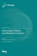 Cover: Information Theory and Network Coding II - MDPI AG