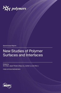 Enlarge image Cover: New Studies of Polymer Surfaces an Interfaces - MDPI AG