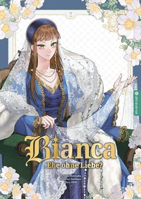 Abbildung von: Bianca - Ehe ohne Liebe? 02 - Altraverse GmbH