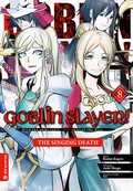 Cover: Goblin Slayer! The Singing Death 08 - Altraverse GmbH