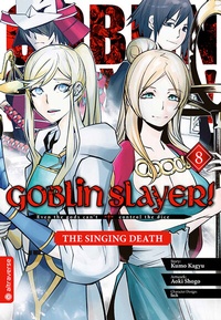 Abbildung von: Goblin Slayer! The Singing Death 08 - Altraverse GmbH