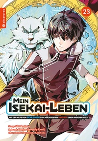 Abbildung von: Mein Isekai-Leben - Mit der Hilfe von Schleimen zum mächtigsten Magier einer anderen Welt 23 - Altraverse GmbH