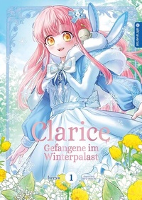 Abbildung von: Clarice - Gefangene im Winterpalast 01 - Altraverse GmbH