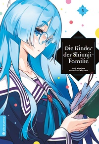 Abbildung von: Die Kinder der Shiunji-Familie 05 - Altraverse GmbH