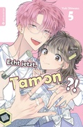 Cover: Echt jetzt, Tamon? 05 - Altraverse GmbH