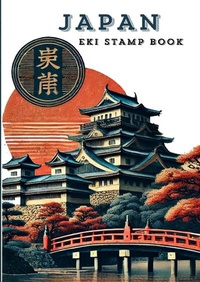 Abbildung von: Japan Eki Stamp Book - epubli