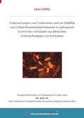 Bild: Untersuchungen zum Vorkommen und zur Stabilität von Colistin-Resistenzdeterminanten in pathogenen Escherichia coli-Isolaten aus klinischem Untersuchungsgut von Schweinen - VVB Laufersweiler Verlag