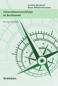Cover: Unternehmensnachfolge im Buchhandel - bramann.
