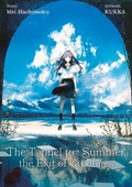 Cover: The Tunnel to Summer, the Exit of Goodbyes (Light Novel) - Dokico