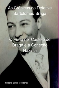 Abbildung von: As Cronicas Do Detetive Bartolomeu Braga - Clube de Autores