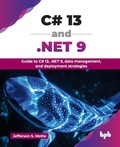 Cover: C# 13 and .NET 9 - BPB Publications