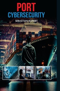 Enlarge image Cover: Port Cybersecurity - Unknown