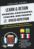 Cover: Learn & Retain Spanish, Portuguese, Italian, and French with Spaced Repetition - ADROS VERSE EDUCATION S.R.L.