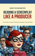 Cover: Reading a Screenplay Like a Producer - Nancy Fulton Meetups