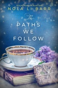 Cover: The Paths We Follow (Skyline Mansion, #2) - Tapioca Press
