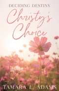 Cover: Deciding Destiny - Tamara Adams