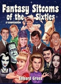 Cover: Fantasy Sitcoms of the 1960s - BEARMANOR MEDIA