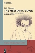 Cover: The Messianic Stage - De Gruyter