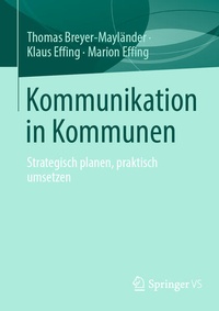 Abbildung von: Kommunikation in Kommunen - Springer VS