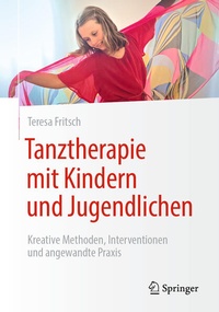 Abbildung von: Tanztherapie mit Kindern und Jugendlichen - Springer