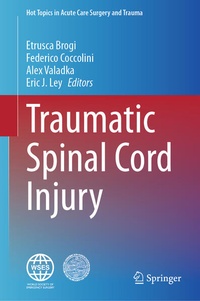 Enlarge image Cover: Traumatic Spinal Cord Injury - Springer