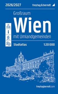 Abbildung von: Wien Großraum, Städteatlas 1:20.000, 2026/2027, freytag & berndt - Freytag-Berndt und ARTARIA