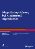 Cover: Binge-Eating-St&ouml;rung bei Kindern und Jugendlichen - Hogrefe