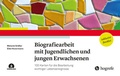Cover: Biografiearbeit mit Jugendlichen und jungen Erwachsenen - Hogrefe