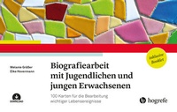 Abbildung von: Biografiearbeit mit Jugendlichen und jungen Erwachsenen - Hogrefe
