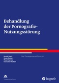 Cover: Behandlung der Pornografie-Nutzungsst&ouml;rung - Hogrefe