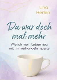 Abbildung von: Da war doch mal mehr - BoD - Books on Demand